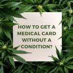 How to Get a Medical Card without a condition
