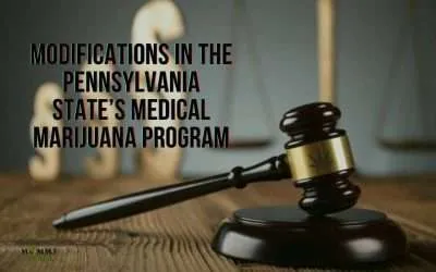 Modifications in the Pennsylvania state’s Medical Marijuana Program