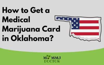 How to Get a Medical Marijuana Card in Oklahoma?
