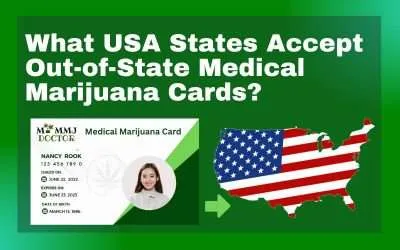 What USA States Accept Out-of-State Medical Marijuana Cards?