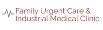 Family Urgent Care and Industrial Medical Clinic