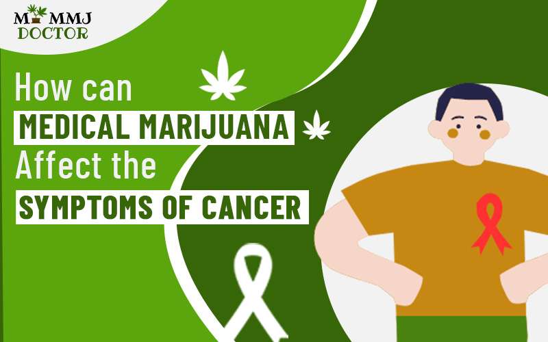 Medical marijuana affect the symptoms of cancer
