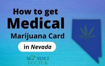 How To Get Medical Marijuana Card In Nevada?