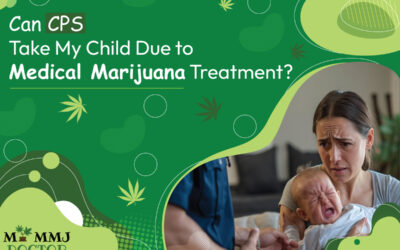 Can Medical Marijuana Treatment Take Away My Child Under CPS?