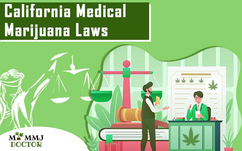 California medical marijuana laws