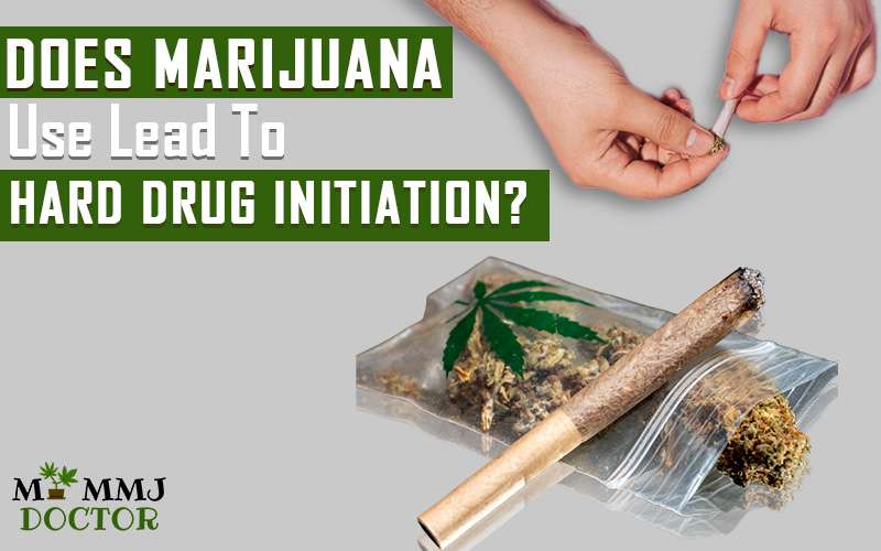 Does marijuana use lead to hard drug initiation