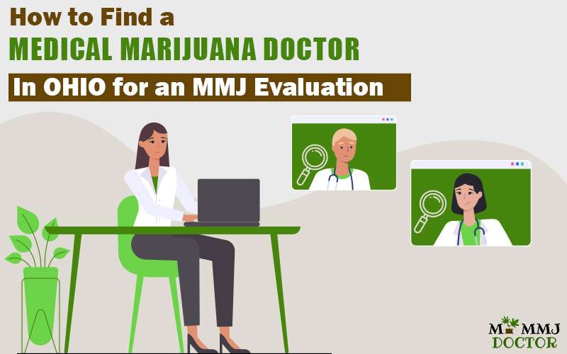 How to Find a Medical Marijuana Doctor in Ohio for an MMJ Evaluation