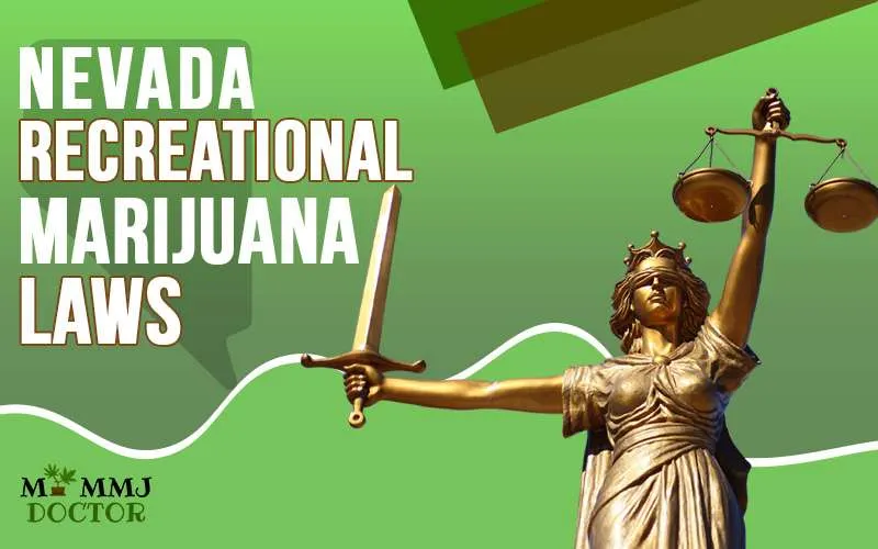 Nevada Recreational Marijuana Laws