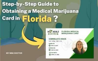 Step-by-Step Guide to Obtaining a Medical Marijuana Card in Florida