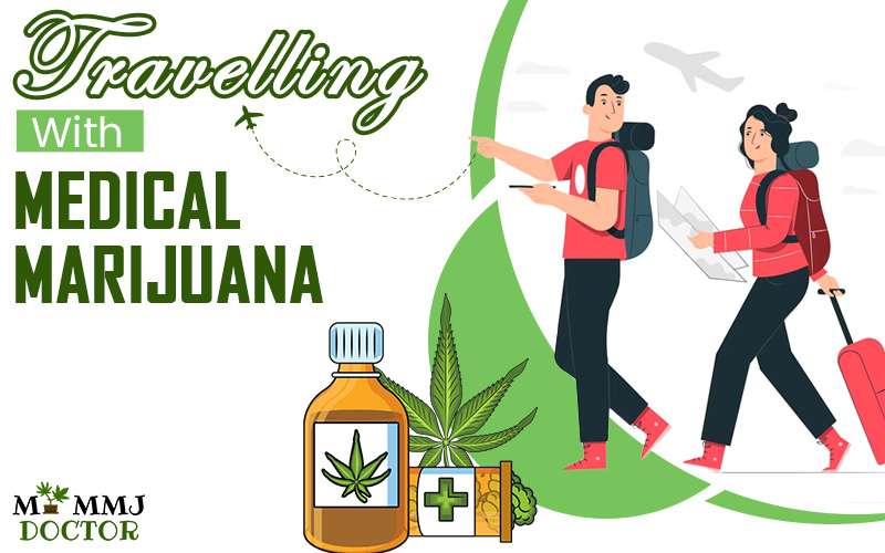 Travelling with medical marijuana