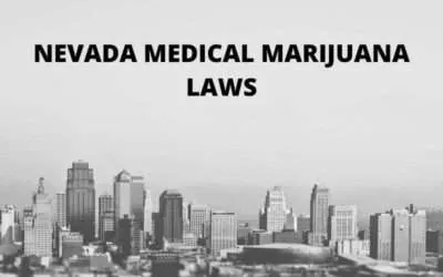 What are Medical Marijuana Laws in Nevada?