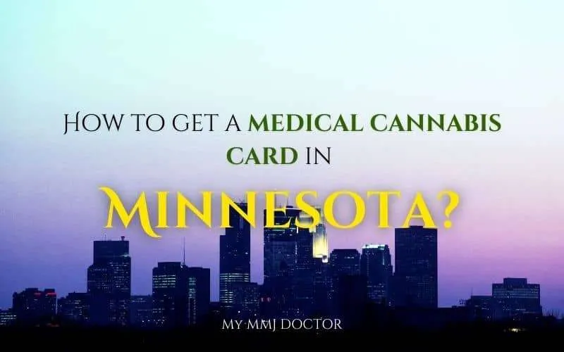 How to get medical cannabis card in Minnesota image How to get medical cannabis card in Minnesota image