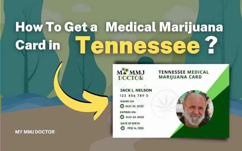 How To Get a Medical Marijuana Card in Tennessee?