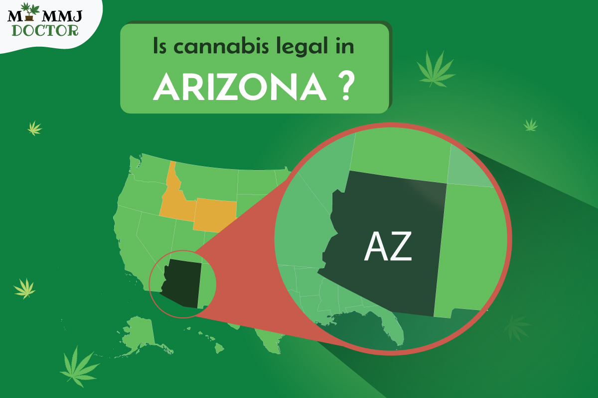 is weed legal in arizona is weed legal in arizona