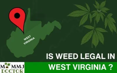 Is Weed Legal in West Virginia?
