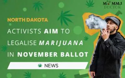 North Dakota Activists aim to Legalise Marijuana in November Ballot