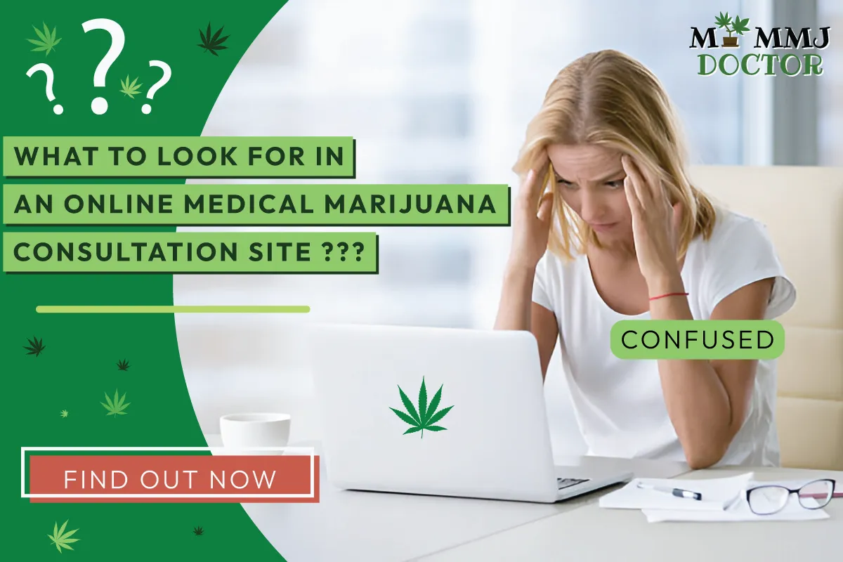 woman looking confused at laptop with heading what to look for in an online medical marijuana consultation site and a button that says find out now woman looking confused at laptop with heading what to look for in an online medical marijuana consultation site and a button that says find out now