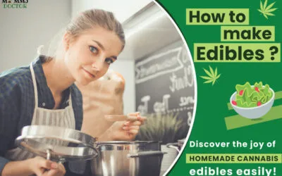 How To Make Edibles?
