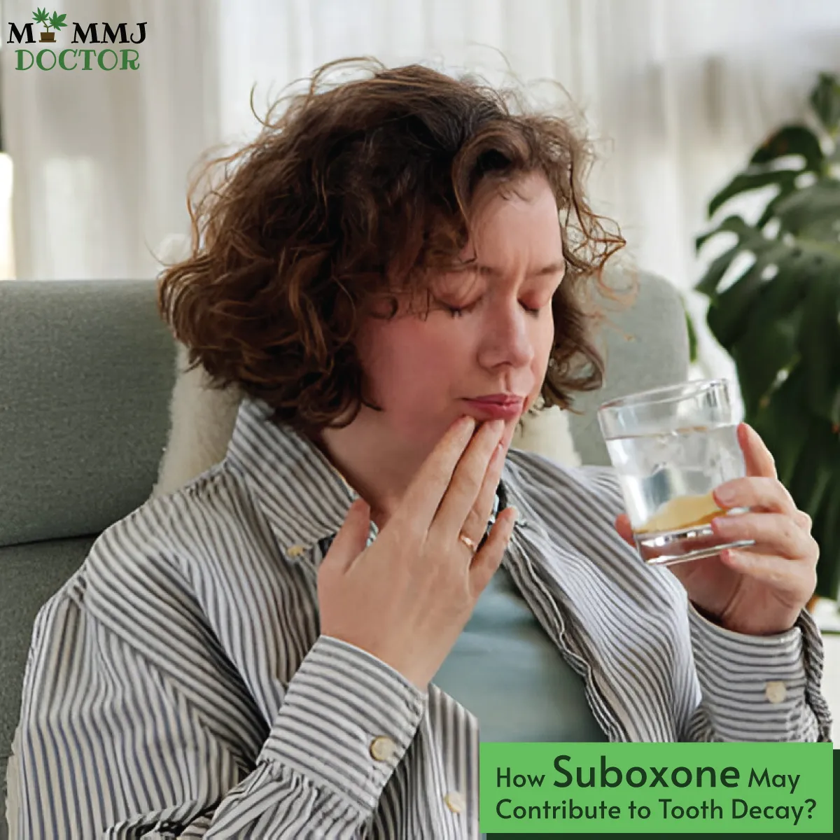 woman taking suboxone experiencing mouth pain drinking water with title how suboxone may contribute to tooth decay