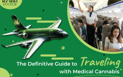 The Ultimate Guide to Traveling with Medical Marijuana