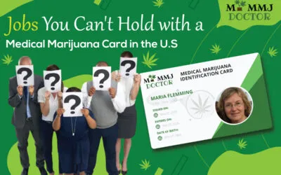 Jobs You Might Lose with a Medical Marijuana Card