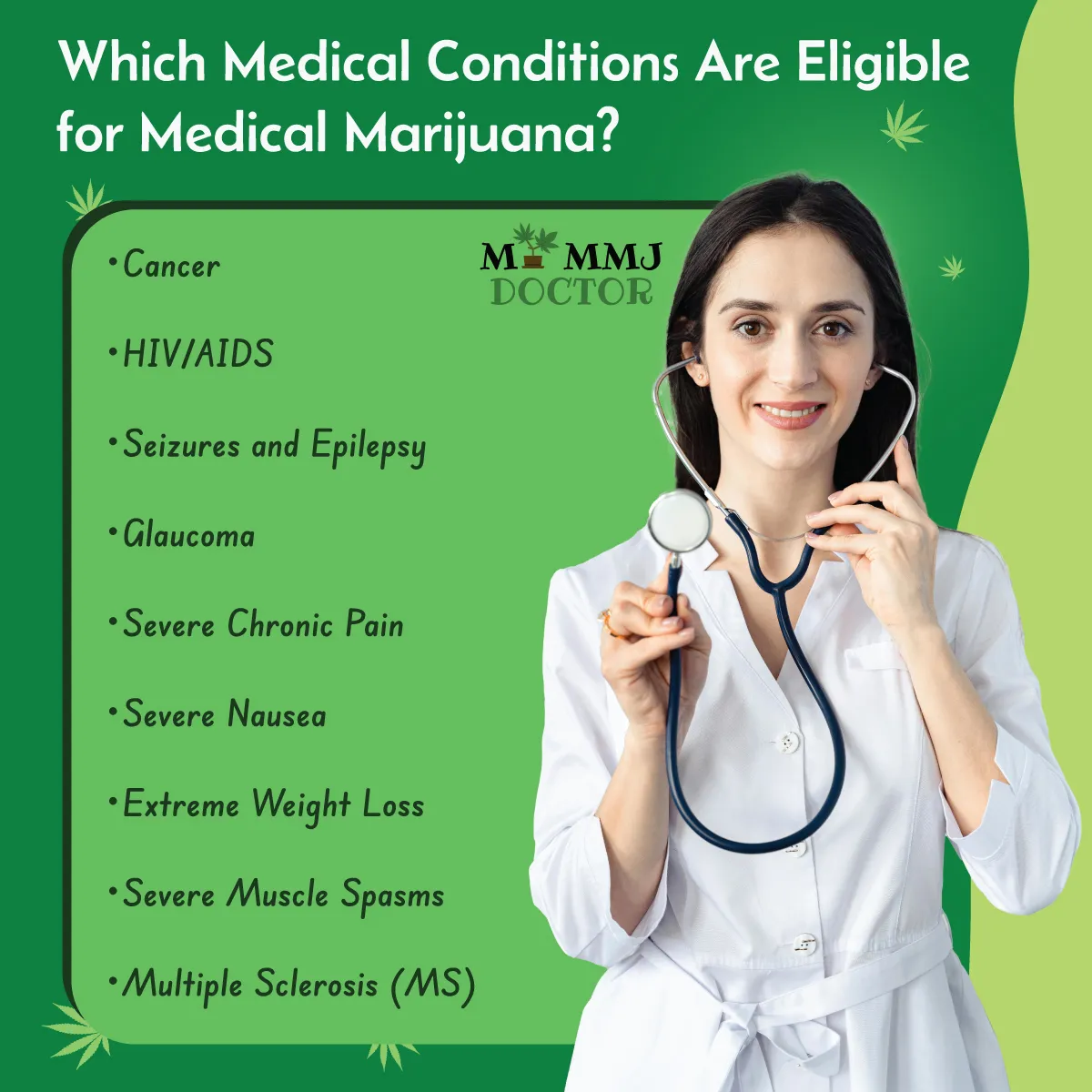doctor with common medical conditions treated with medical marijuana doctor with common medical conditions treated with medical marijuana
