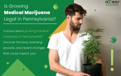 Can You Grow Medical Marijuana in Pennsylvania?