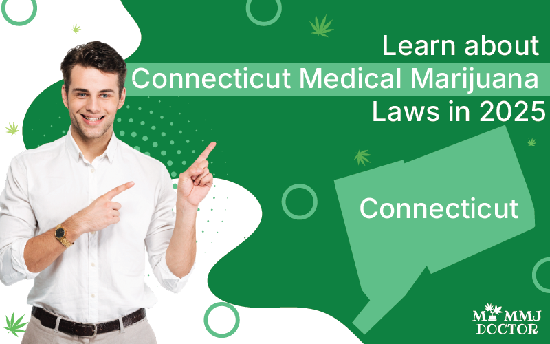 Connecticut Medical Cannabis Laws
