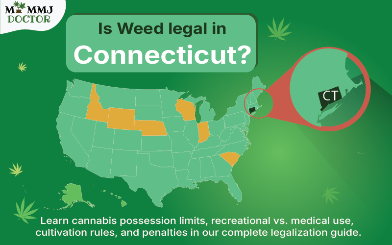 Is Weed Legal in Connecticut
